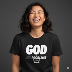 God vs My Problems tee