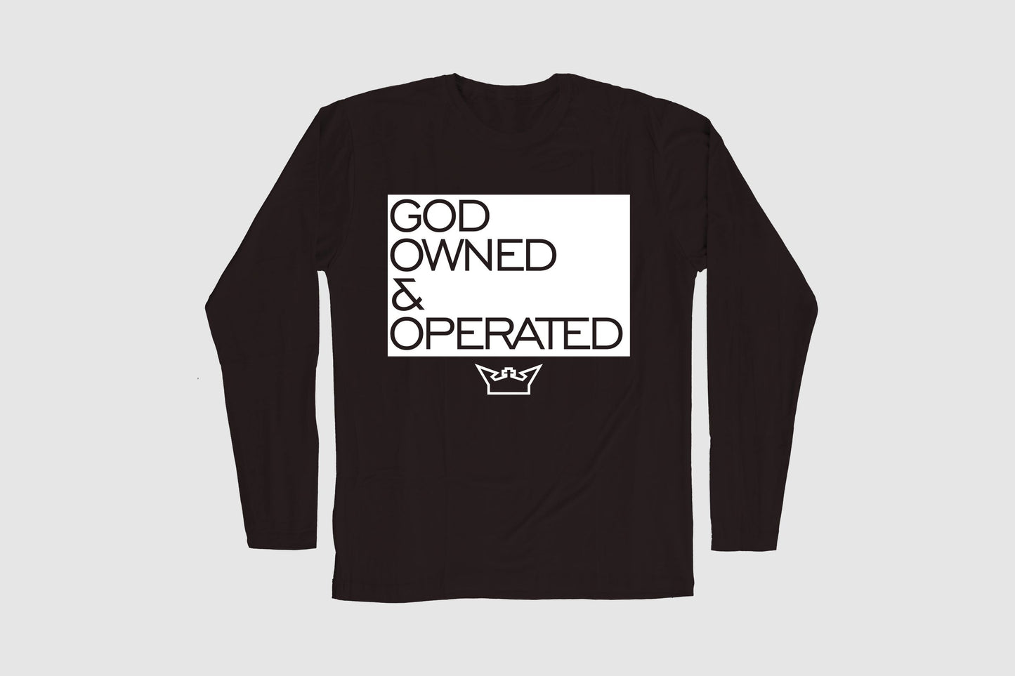 GOD OWNED & OPERATED LONG SLEEVE TEE