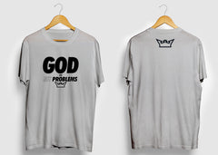 GOD VS MY PROBLEMS TEE