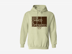 GOD OWNED & OPERATED HOODIE