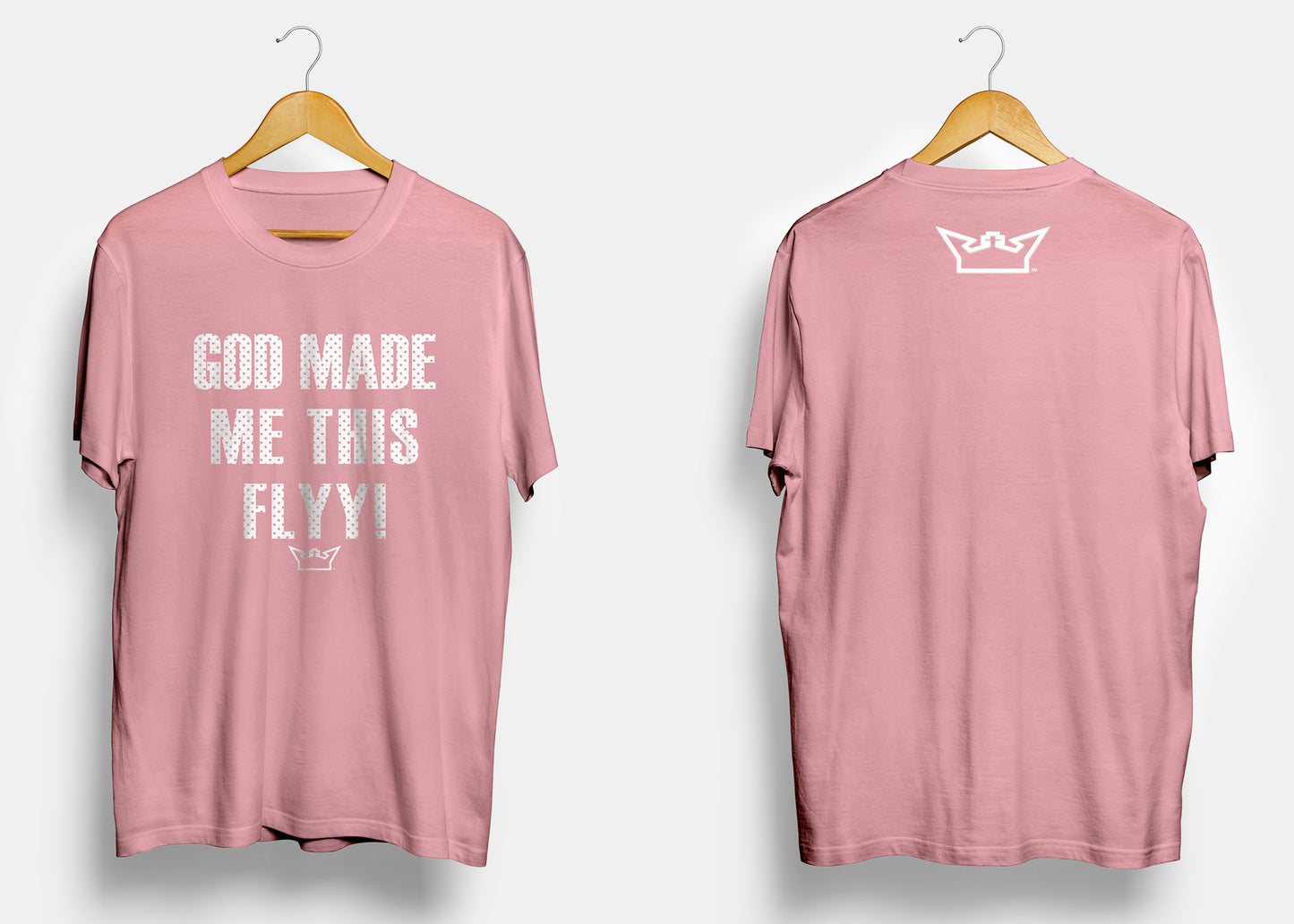 GOD MADE ME THIS FLYY TEE!