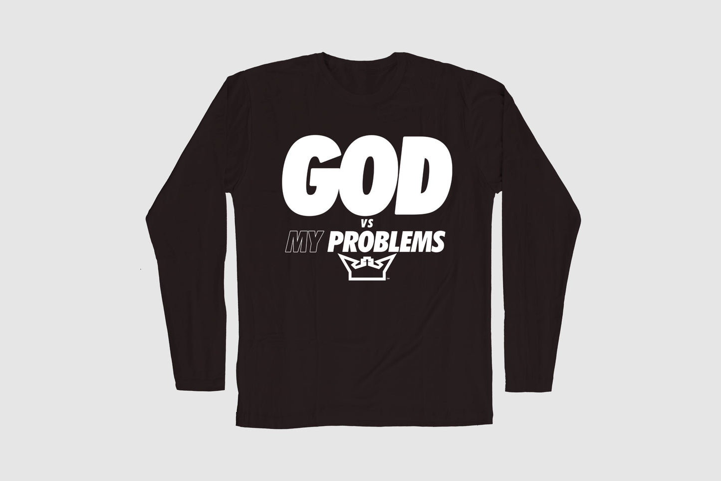 GOD VS MY PROBLEM LONG SLEEVE TEE