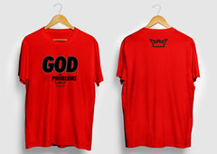GOD VS MY PROBLEMS TEE
